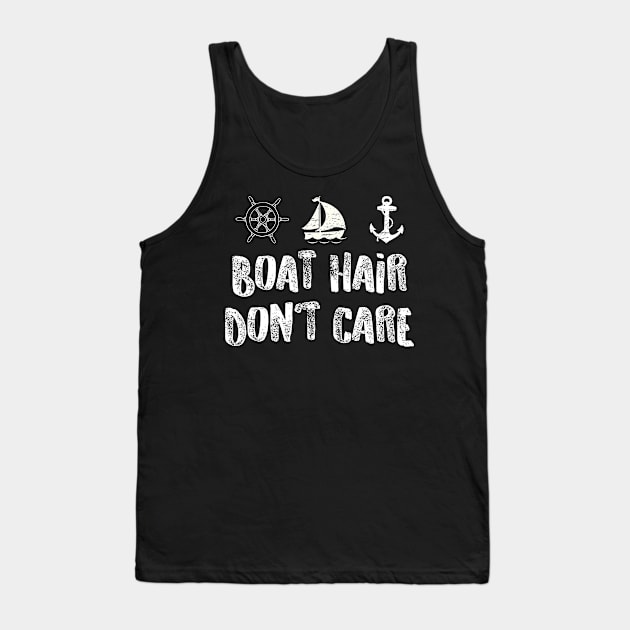 Boat Hair Don't Care Tank Top by ahmed4411